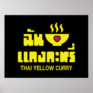 I Heart (Kärlek) Thai Gult Curry Poster
