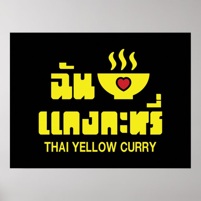 I Heart (Kärlek) Thai Gult Curry Poster (Framsidan)