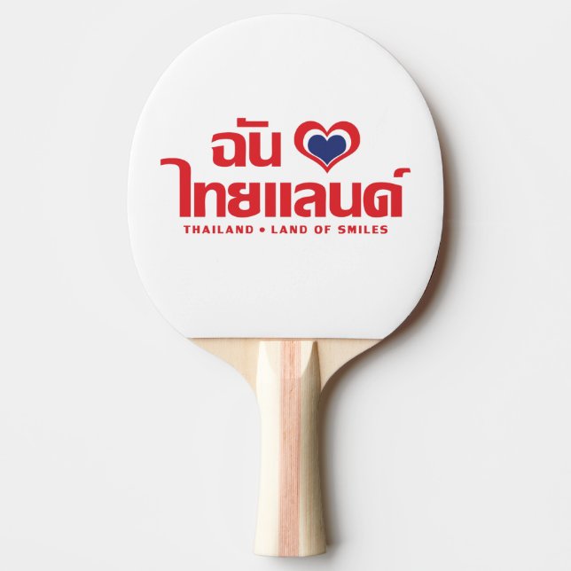 I Heart (Kärlek) Thailand ❤ thailändska språkskrip Pingisracket (Framsidan)