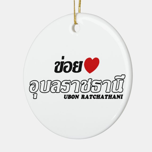 I Heart (Kärlek) Ubon Ratchathani, Isan, Thailand Julgransprydnad Keramik (Vänster)