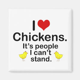 I (Heart) kycklingar Magnet