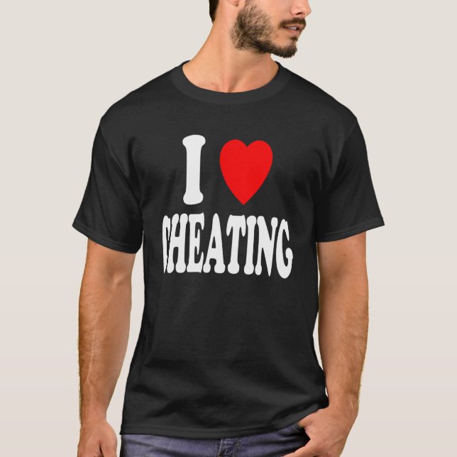 I Heart (Love) Cheating Games Tabletop Family Game T Shirt (Framsida)