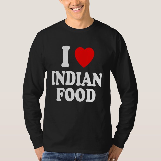 I Heart Love Indian Food Spicy Curry Chutney Takeo T Shirt (Framsida)