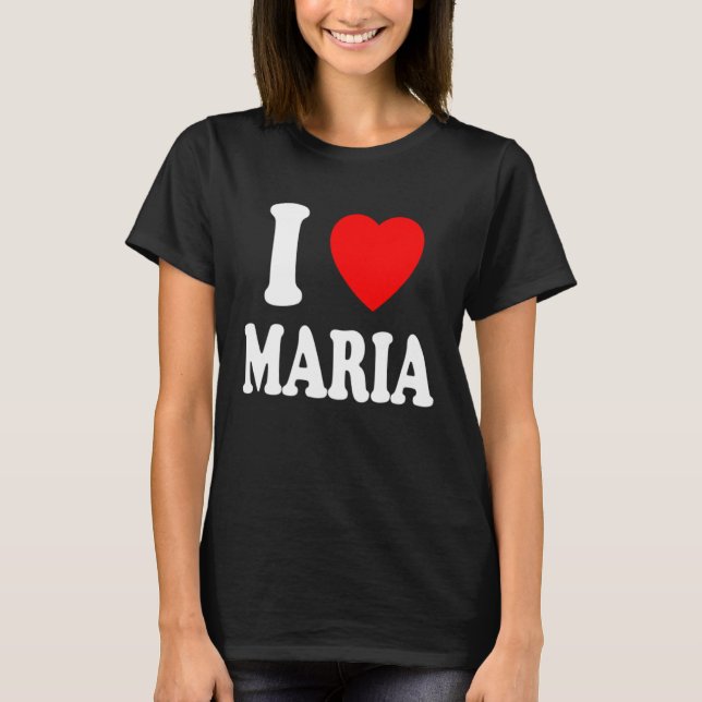 I Heart Love Maria Cute Matching Couple Spouse T Shirt (Framsida)