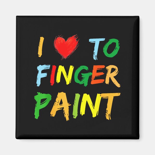 I Heart Love To Finger Paint I'm Paint Cute Couple Magnet (Framsidan)