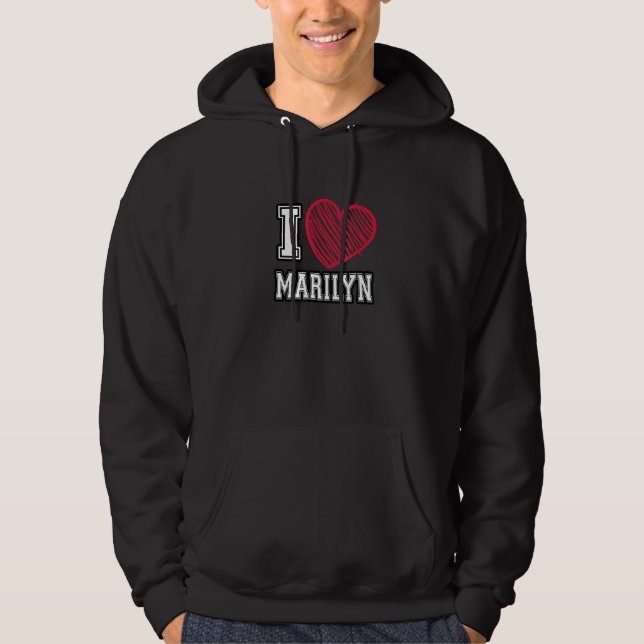 I Heart Marilyn First Namn I Kärlek Marilyn Person Hoodie (Framsida)