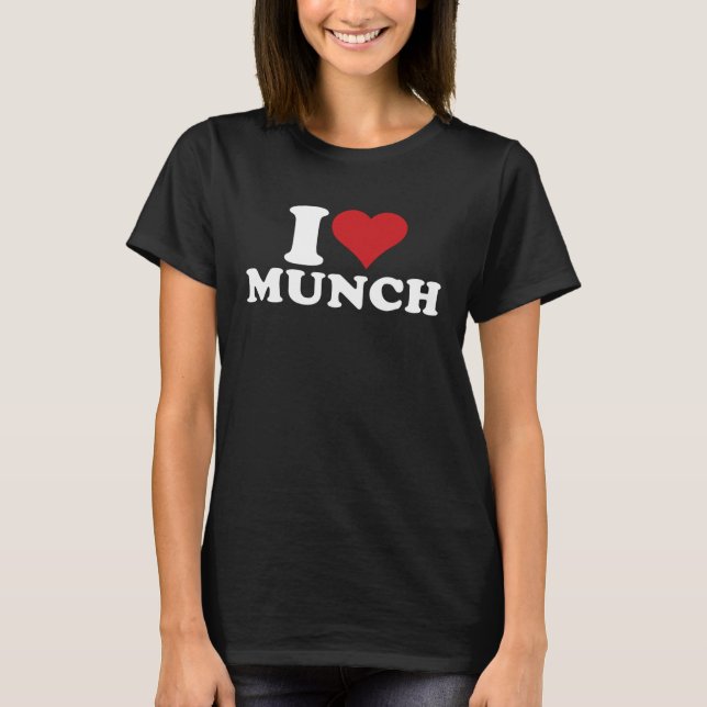 I Heart Munch I Kärlek Munch T Shirt (Framsida)