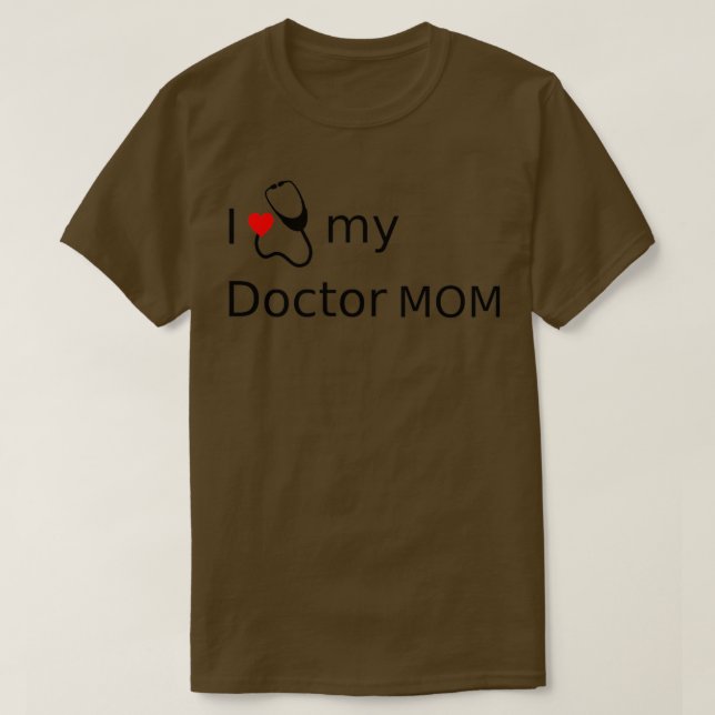 I heart my doctor mom 1 t shirt (Design framsida)