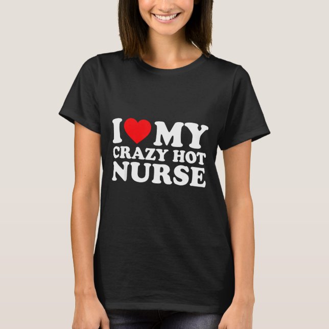 I Heart My Nurse Husband Wife Funny Matching Coupl T Shirt (Framsida)