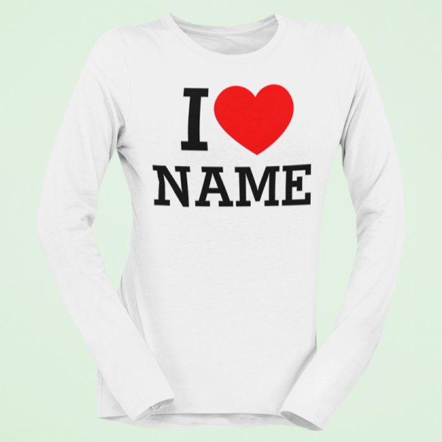 I Heart Namn T Shirt (Skapare uppladdad)