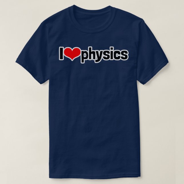 I Heart Physics T Shirt (Design framsida)