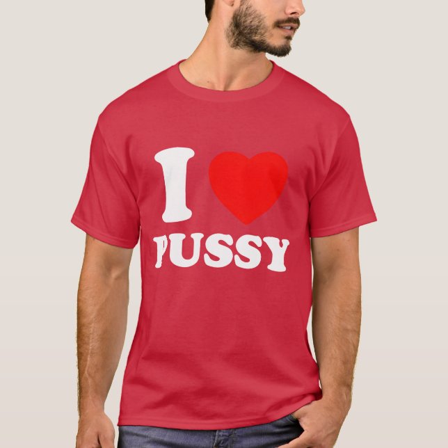 I Heart Pussy I Love Pussy Retro Kawaii Edgy Alter T Shirt (Framsida)