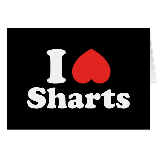 I Heart Sharts Hälsningskort (Framsidan Horizontal)