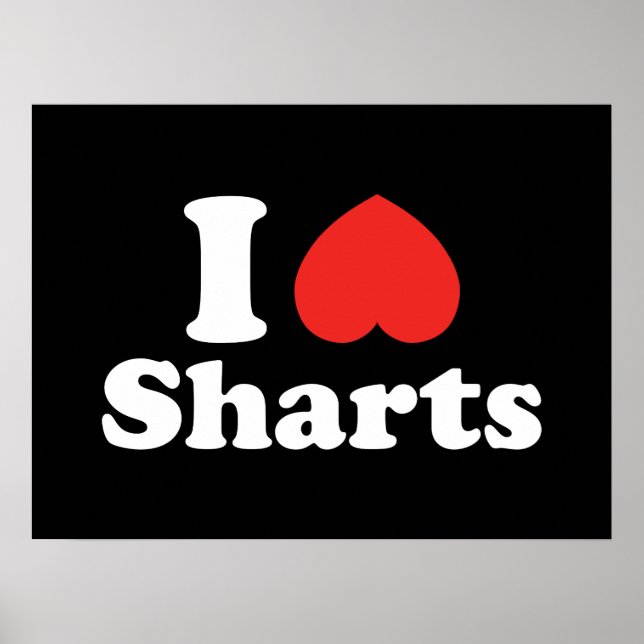 I Heart Sharts Poster (Framsidan)