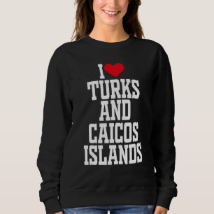 I Heart Turks och Caicos I kärlek Turks och Caicos T Shirt