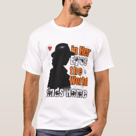 I hennes Ögon hittar världen hem - Romantic kärlek T Shirt