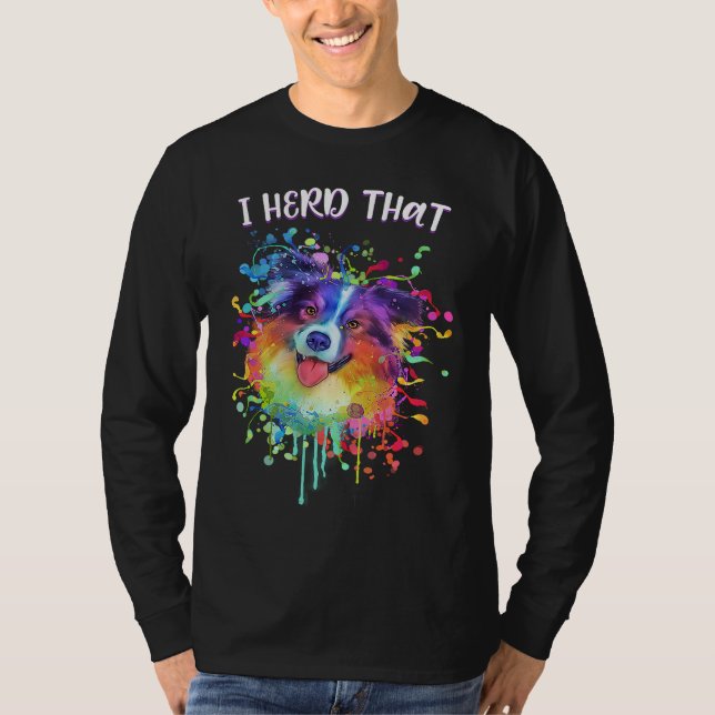 I Herd That Australian Shepherd Animal Pun Aussie T Shirt (Framsida)