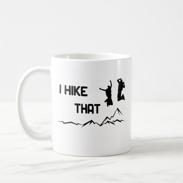 I hike that - Ich mag wandern cooles Grafikdesign  Kaffemugg (Vänster)