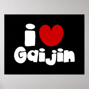 i hjärta Gaijin Poster
