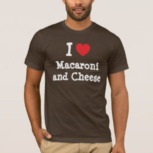 I hjärta (kärlek) Macaroni och ost Tee Shirt