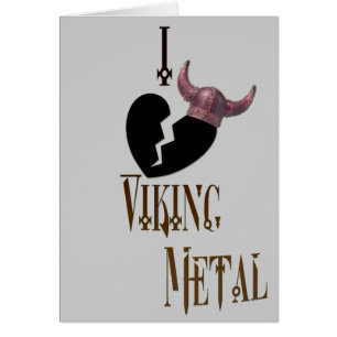 *I - hjärta Viking Metal* Hälsningskort