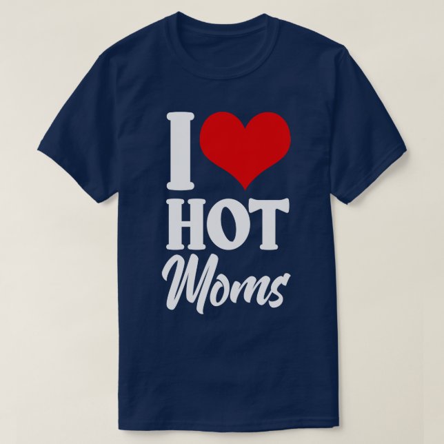 I Hjärtat Hett Mammor T Shirt (Design framsida)