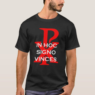I Hoc Signo Vinces Tee Shirt