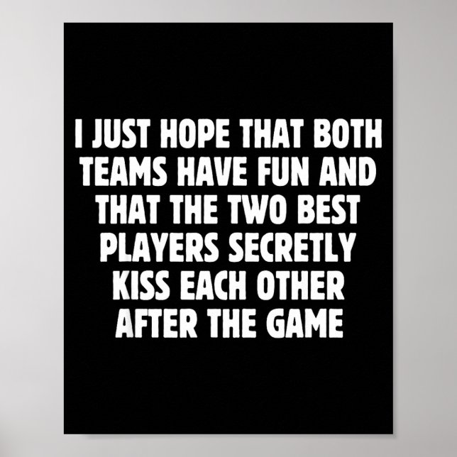 I Hope Both Teams Have Fun Players Kiss Funny Foot Poster (Framsidan)