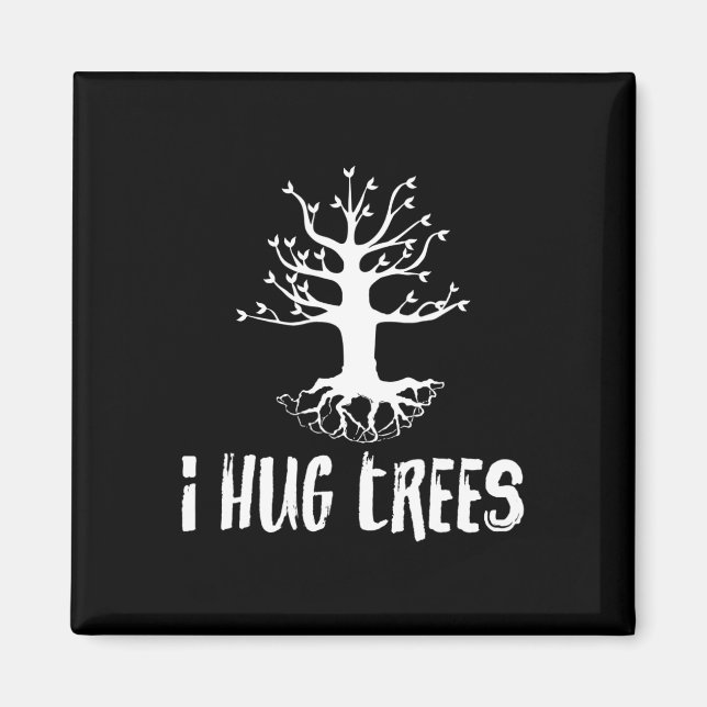 I Hug Träd Tree hugger miljöpartist Gift Magnet (Framsidan)