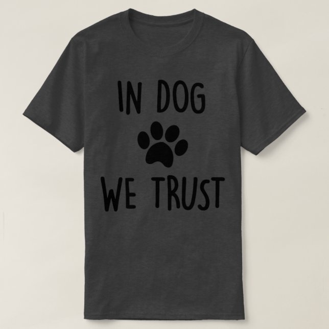 I Hund litar vi på T Shirt (Design framsida)