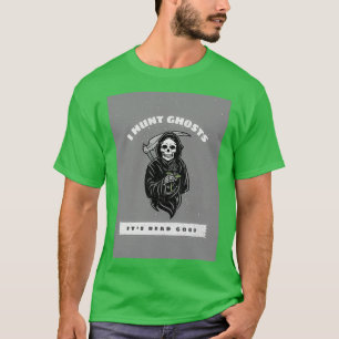 I Hunt Spöken Itx27s Dead Bra perfekt för Hallowee T Shirt