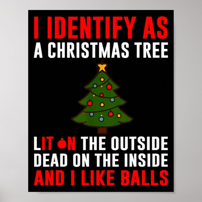 I Identify As A Christmas Tree Lit On Outside Dead Poster (Framsidan)