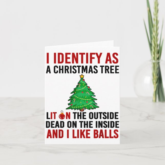 I Identify As A Christmas Tree Lit On The Outside  Kort (Framsida)
