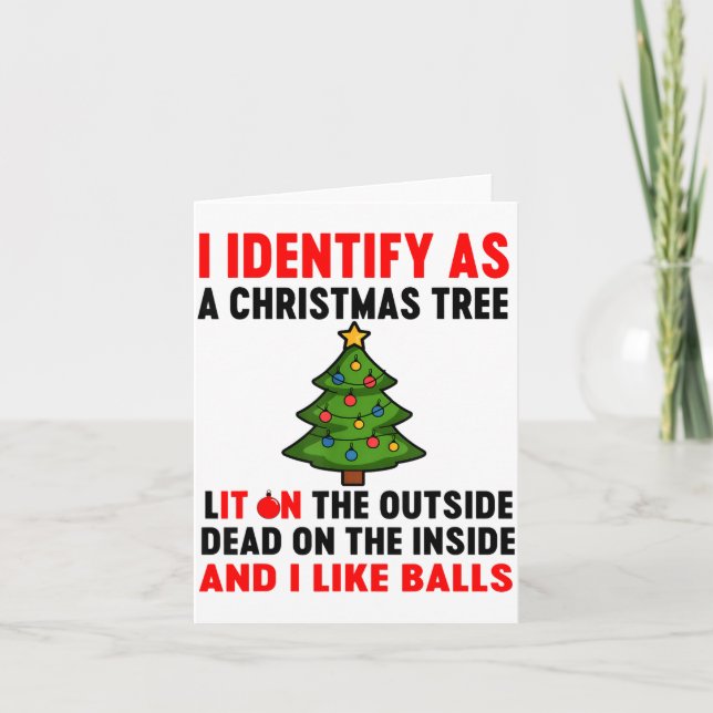 I Identify As A Christmas Tree Lit On The Outside  Kort (Framsida)