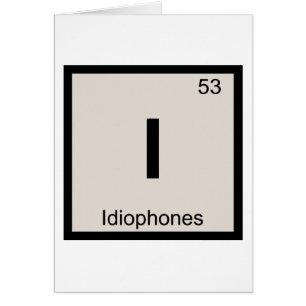 I - Idiophone-musik Kemins periodiska system Hälsningskort