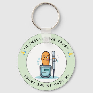 I Insulin we Trust - Funny Diabetes Keychain Nyckelring