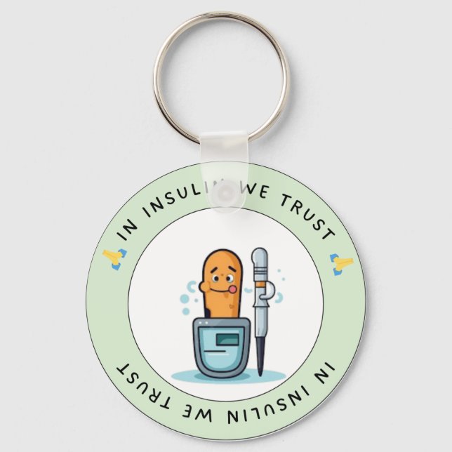 I Insulin we Trust - Funny Diabetes Keychain Nyckelring (Framsida)