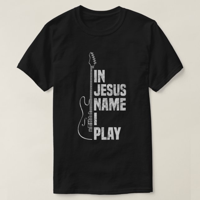 I Jesu Namn Spelar Jag Gitarr Kristna Gitarrspelar T Shirt (Design framsida)