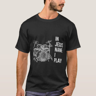 I Jesu Namn Spelar Jag Kristet Trumworship T Shirt