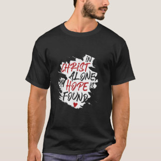 I Jesus Kristus är min förhoppning Christian Bible T Shirt