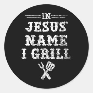 I Jesus Namn I Grill Runt Klistermärke