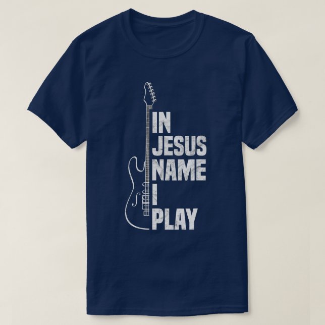 I Jesus Namn spelar jag Guitar Christian Guitar Pl T Shirt (Design framsida)