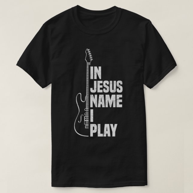 I Jesus Namn spelar jag Guitar Christian Guitar Pl T Shirt (Design framsida)