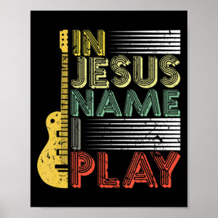 I Jesus Namn spelar jag Guitar Christian Music Äls Poster