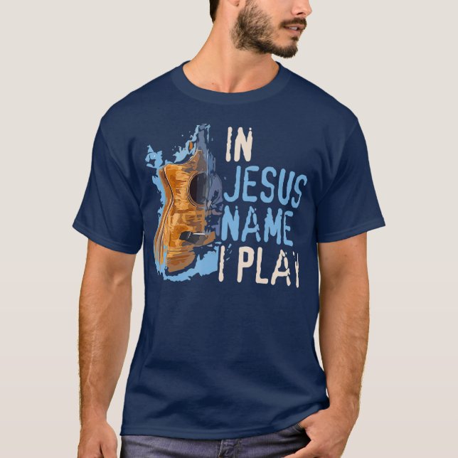 I Jesus Namn spelar jag Guitar Christian Music T Shirt (Framsida)