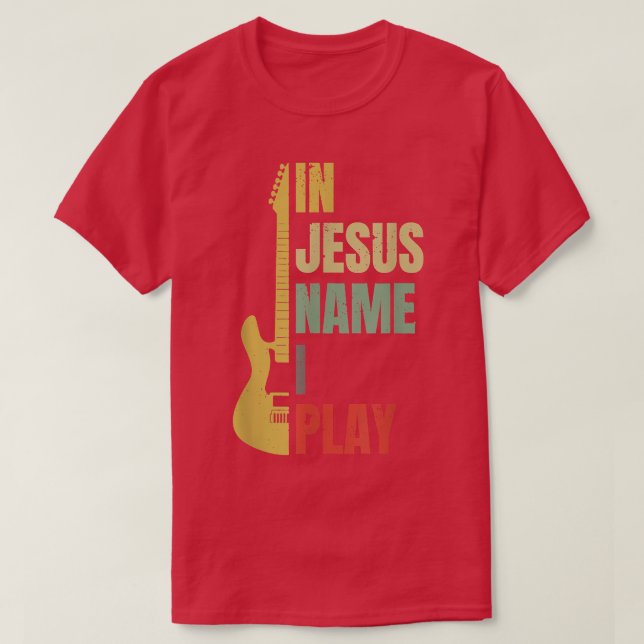 I Jesus Namn spelar jag Guitar T Shirt (Design framsida)