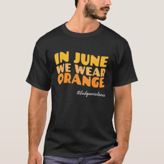 I juni avslutade vi Orangen med Bära att uppmärksa T Shirt