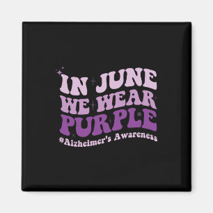 I juni Bäror vi Lila Alzheimer Awareness Month G Magnet