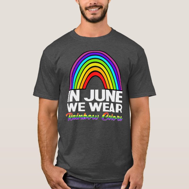 I juni Bäror vi Rainbow Färg Gay pride Ally T Shirt (Framsida)