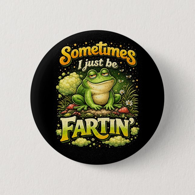 I Just Be Fartin’ Knapp (Framsida)